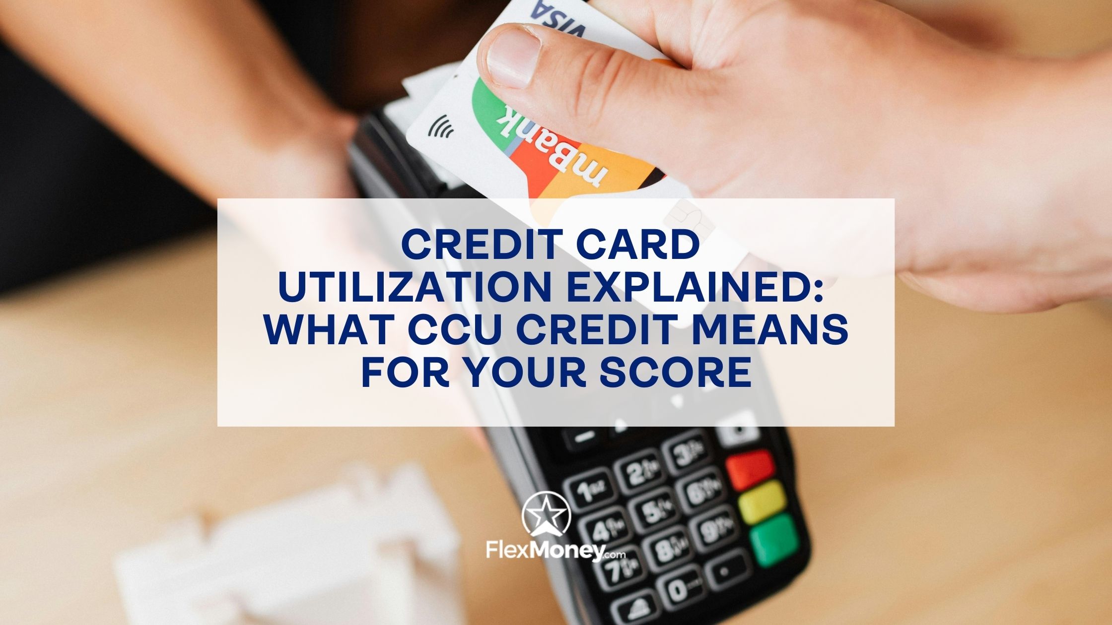 Close-up of a person using a credit card on a payment terminal, illustrating credit card utilization and everyday card spending.